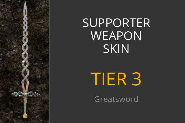 Tier 3 Supporter Dragon Greatsword Skin